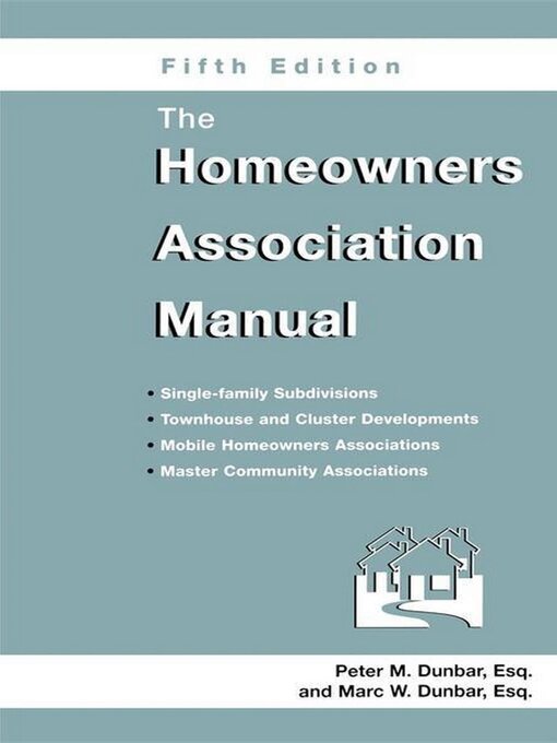 Title details for The Homeowners Association Manual by Marc W Dunbar - Available
